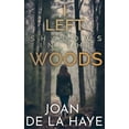 thumbnail image 1 of I Left Shadows in the Woods, (Paperback), 1 of 1