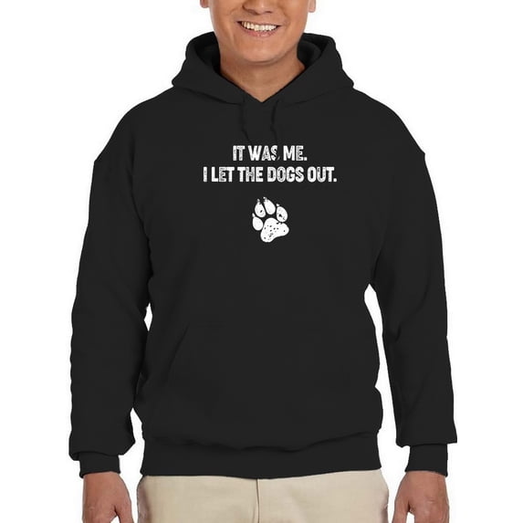 I Let The Dogs Out Hoodie Men -GoatDeals Designs, Male Large
