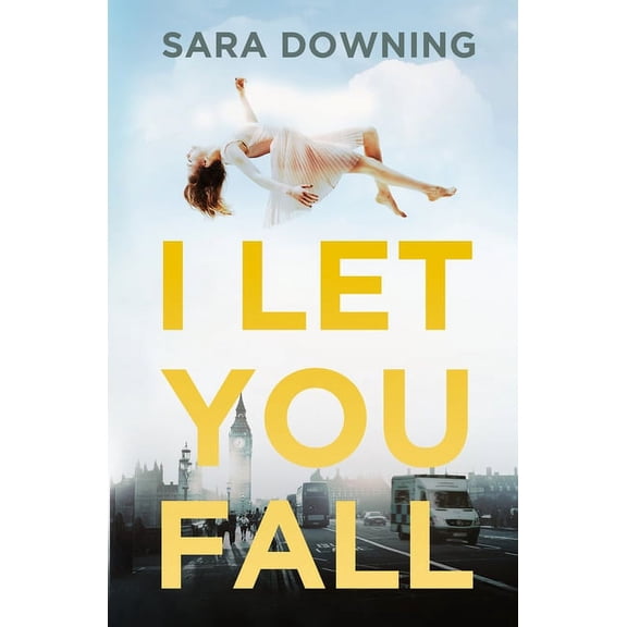 I Let You Fall: A Romantic Drama, (Paperback)