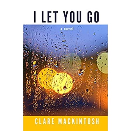 Pre-Owned I Let You Go (Hardcover) 1410491277 9781410491275