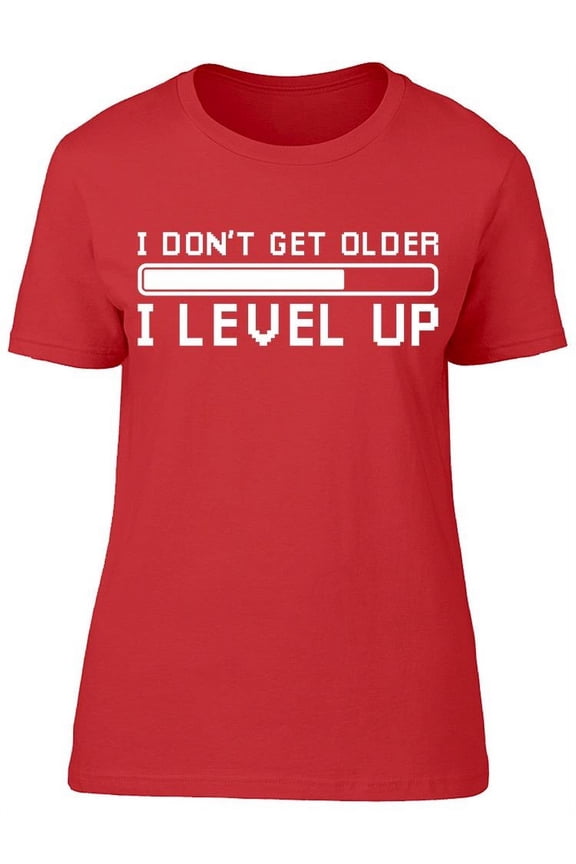 I Level Up Women's T-shirt