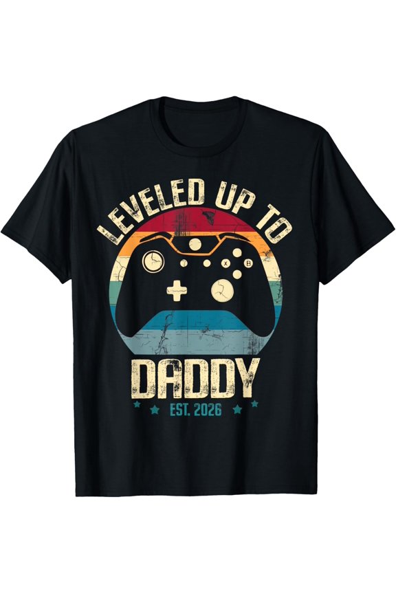 I Leveled Up To Daddy Est. Dad Level Unlocked New Dad T-Shirt
