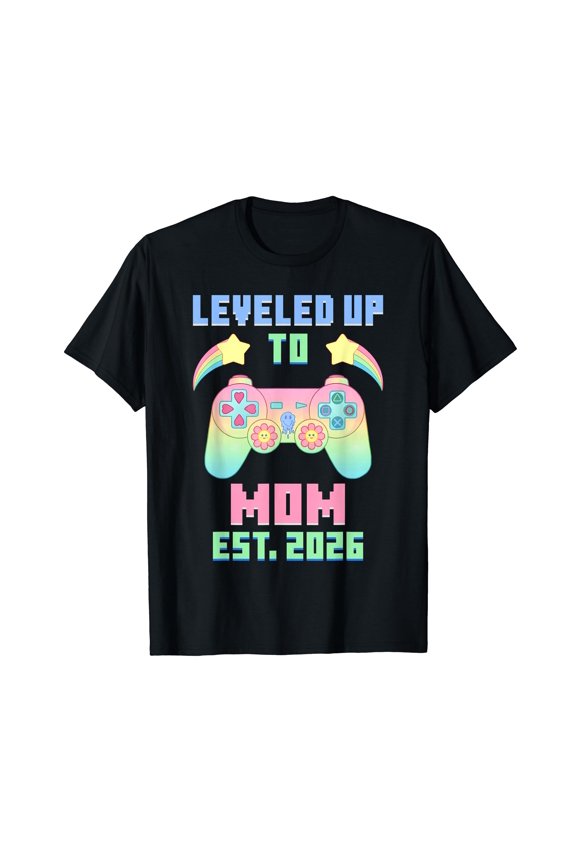 I Leveled Up to Mom Est 2026 Retro Gaming Gamer Gift T-Shirt