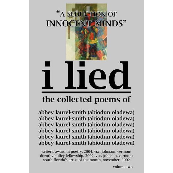 I Lied : A Seduction Of Innocent Minds
