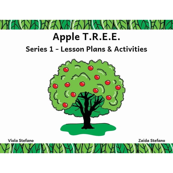 I Like Apple T.R.E.E.: Series 1 - Lesson Plans & Activities, Book 1, (Paperback)
