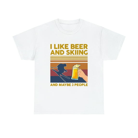 I Like Beer and Skiing and Maybe 3 People Vintage Tshirt