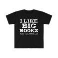 thumbnail image 1 of I Like Big Books and I Cannot Lie Unisex T-shirt S-3XL Book Club Bookworm, 1 of 2