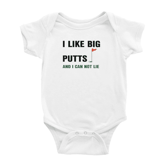 I Like Big Putts And I Can Not Lie Golf Cute Baby Bodysuit Unisex