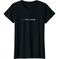 thumbnail image 1 of I Like Bread Funny Minimalist Baking T-Shirt, 1 of 3