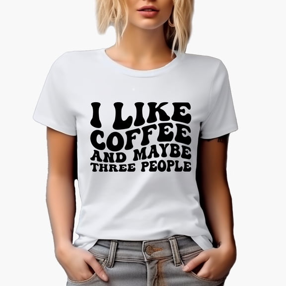 I Like Coffee and Maybe Three People, Groovy Retro Wavy Text Merch Gift, White T-Shirt, Small