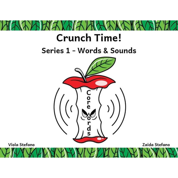 I Like Crunch Time!: Series 1 - Words & Sounds, Book 1, (Paperback)