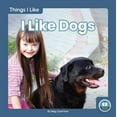 thumbnail image 1 of I Like Dogs (Hardcover), 1 of 1