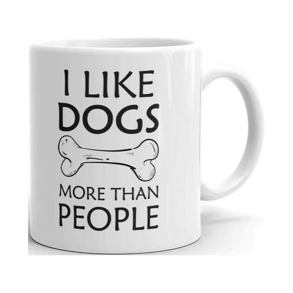 I Like Dogs More Than People Funny Coffee Tea Ceramic Mug Office Work Cup Gift 11oz