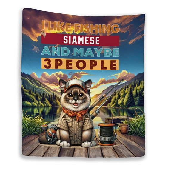 I Like Fishing, and My Siamese, and Maybe 3 People. Happy Father's Day Quilt Blanket Cat Lover Kitten Owner Gifts Cozy Comforter Throw Blanket - 00004