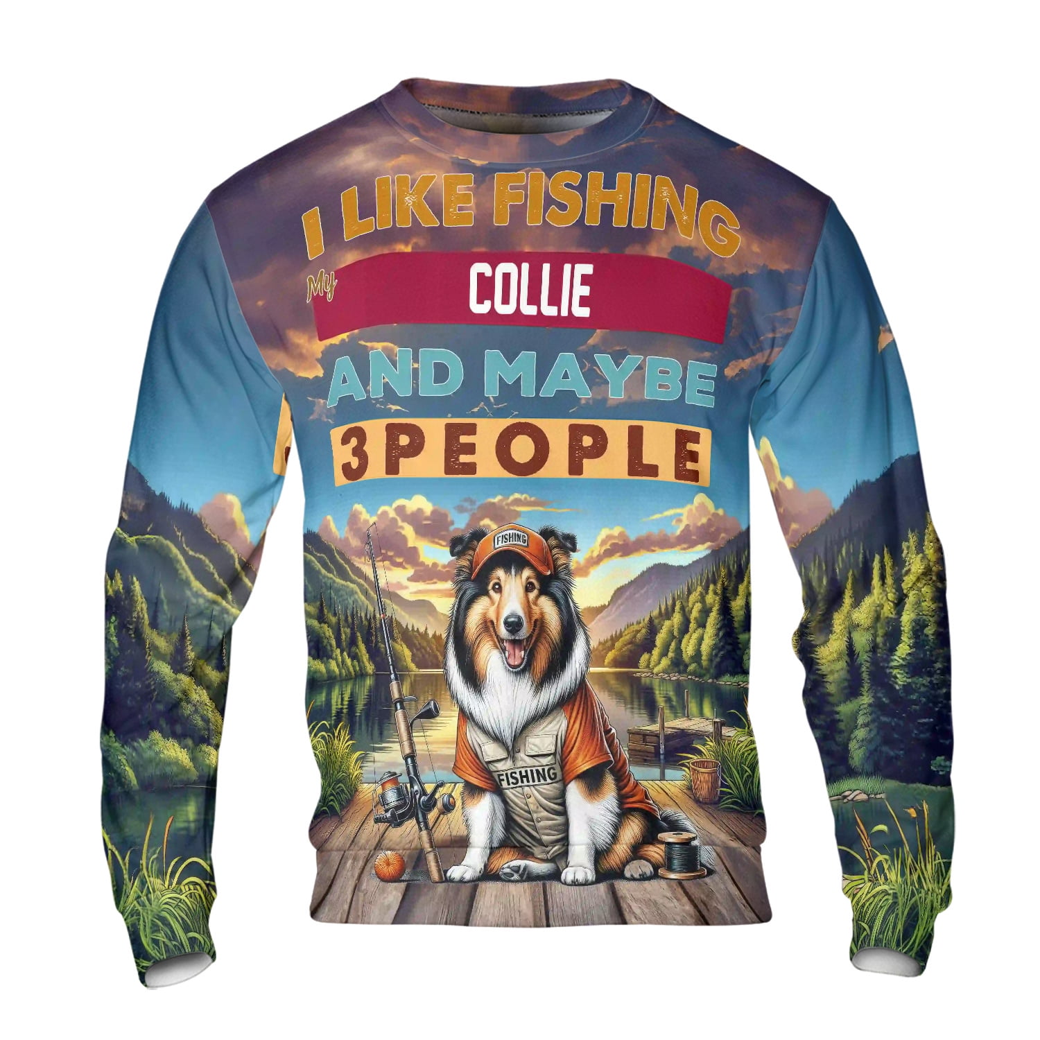 I Like Fishing, and My Collie, and Maybe 3 People. Happy Father's Day ...