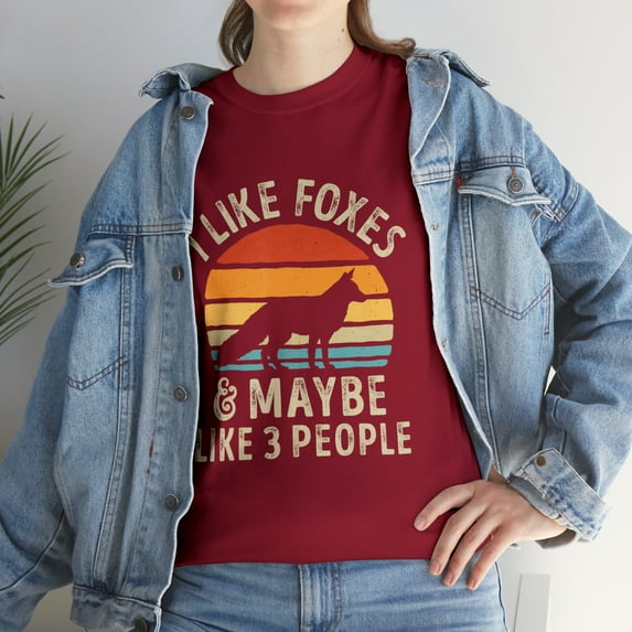 I Like Foxes And Maybe Like 3 People Fox Lover Tshirt