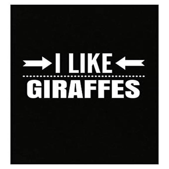 I Like Giraffes Poster - Funny Animal Gift for Safari Lovers & Kids