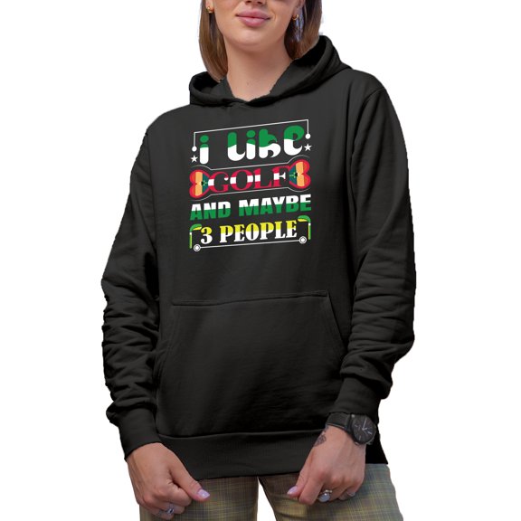 I Like Golf and Maybe 3 People, Introvert Quote with Clubs, Golf Player, Golfing or Golfer Themed Merch Gift, Black Hooded Sweatshirt or Hoodie, 3XL