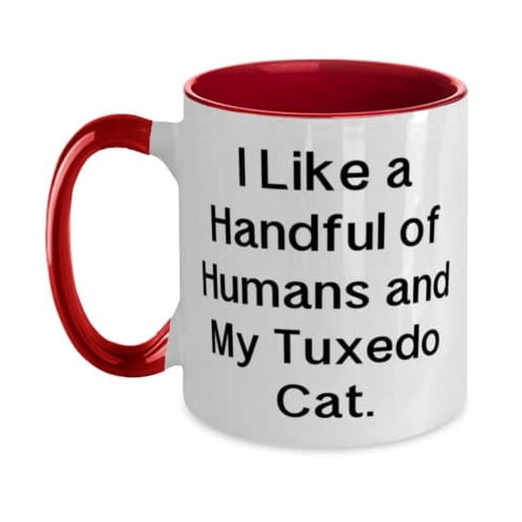 I Like a Handful of Humans and My Tuxedo Cat. Two Tone 11oz Mug, Tuxedo Cat Cup, Gag Gifts For Tuxedo Cat, Tuxedo cat plush, Tuxedo cat figurine, Tuxedo cat mug, Tuxedo cat socks, Tuxedo cat shirt