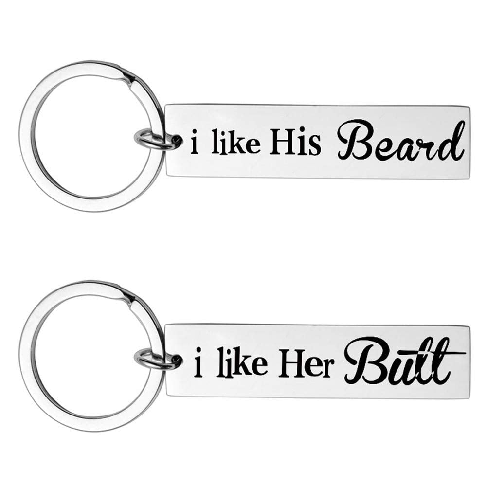 I Like His Beard I Like Her Butt Couples Funny Gag Keychains Set Unique Wedding T For