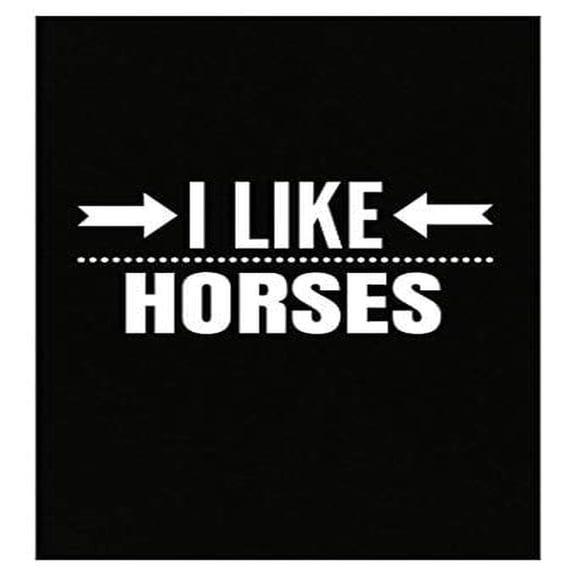 I Like Horses Poster - Funny Farm Pony Art - Perfect Gift for Equestrian Lovers