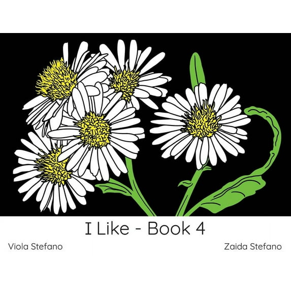 I Like I Like - Book 4: VI, Book 1, (Paperback)