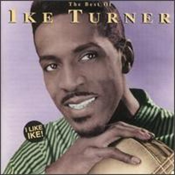 Pre-Owned I Like Ike! The Best of Ike Turner (CD 0081227181925) by Ike Turner