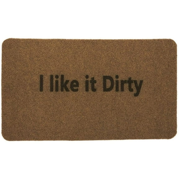 I Like It Dirty Doormat 27" X 16" Funny Welcome Mat Front Entrances Patio Door