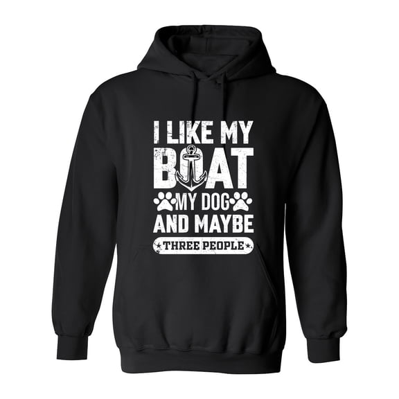 I Like MY Boat Sarcastic Humor Novelty Funny Men's Hoodies