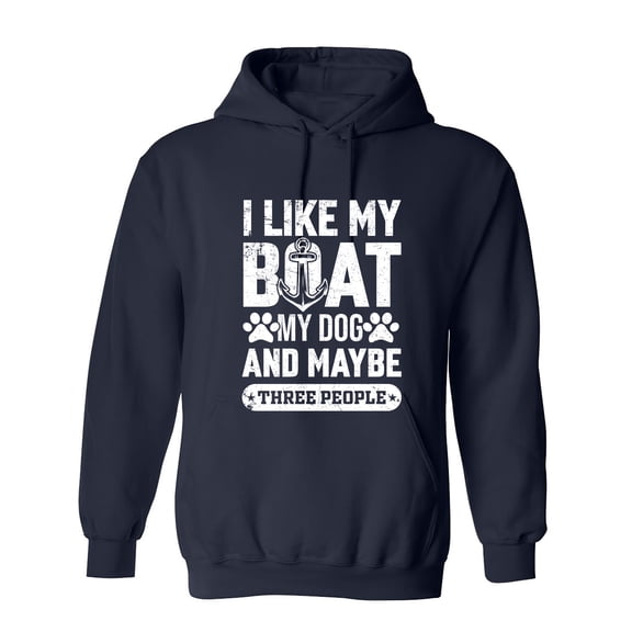 I Like MY Boat Sarcastic Humor Novelty Funny Men's Hoodies