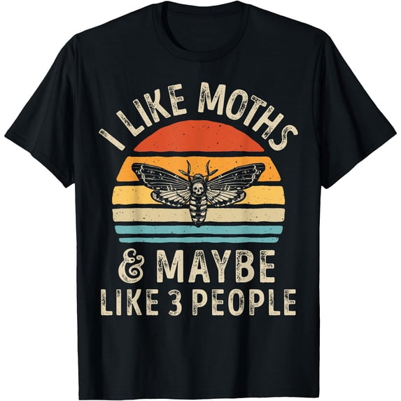 I Like Moths and Maybe 3 People Moth Insect Lover Retro Unisex T-Shirt for Men Women Kids Toddler,Black Color,Size 3T