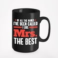 thumbnail image 1 of I Like Mrs the Best, Black 15oz Ceramic Mug, 1 of 5