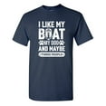 thumbnail image 1 of I Like My Boat Sarcastic Humor Graphic Tees Gift For Mens Novelty Funny T Shirt, 1 of 5