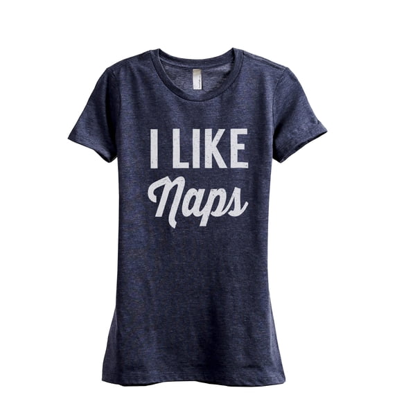 I Like Naps Women's Fashion Relaxed T-Shirt Tee Heather Navy Medium