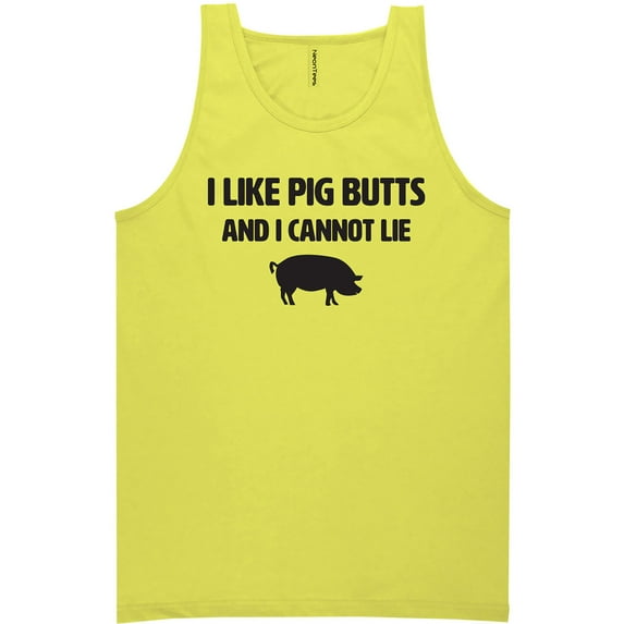I Like Pig Butts And I Cannot Lie Neon Tank Top