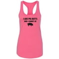 thumbnail image 1 of I Like Pig Butts And I Cannot Lie Racerback Tank, 1 of 2