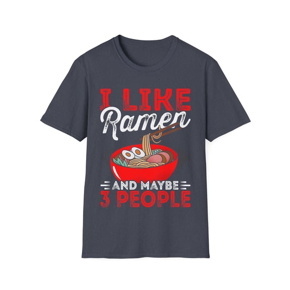 I Like Ramen Food Lover Ramen Noodles Eater TShirt