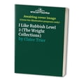 thumbnail image 1 of Pre-Owned I Like Rubbish Level 2 (The Wright Collections) Paperback, 1 of 1