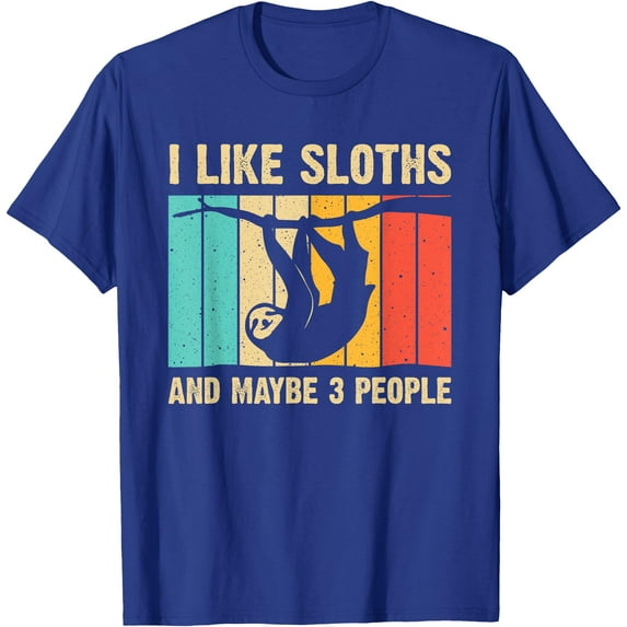 I Like Sloths and Maybe 3 People Funny Sloth Design Introvert Unisex T-Shirt for Men Women Kids Toddler,Royal Blue Color,Size 2XL