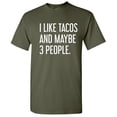 thumbnail image 1 of I Like Tacos And Maybe Three People Christmas Apparel Adult Humor Novelty Sarcastic Premium Tshirt Xmas Holiday Anniversary Gift Hilarious Funny Graphic Tees, 1 of 5