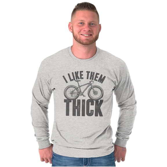 I Like Them Thick Fat Tires Cyclist Plus Size Long Sleeve Graphic Tee Shirt Brisco Brands 3X