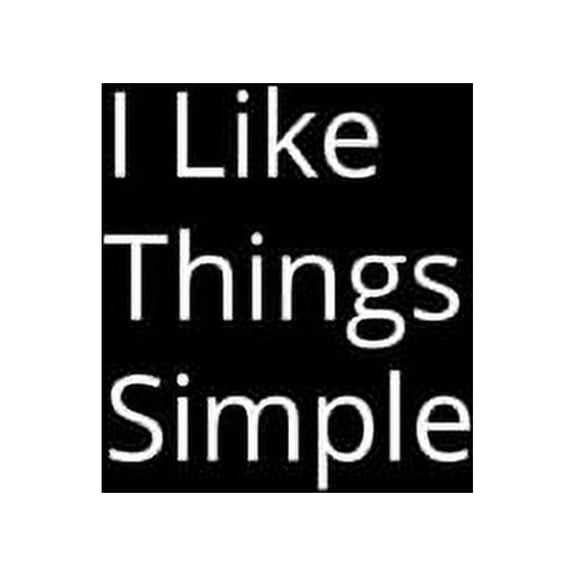 I Like Things Simple (Paperback)