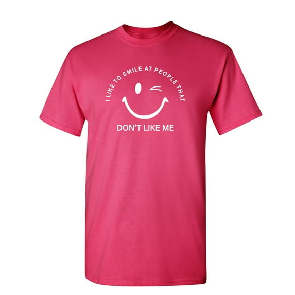 I Like To Smile At People Sarcastic Humor Graphic Novelty Funny T Shirt