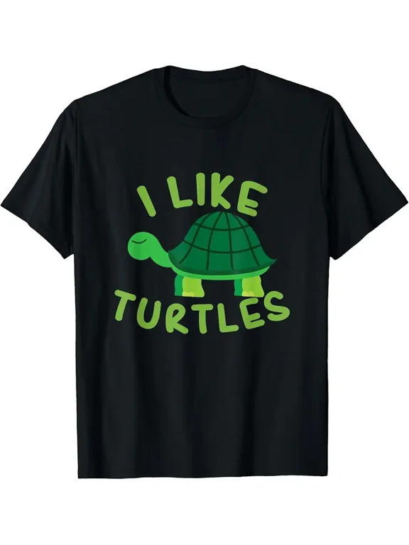 I Like Turtles Tortoise Sea Animal Funny Gift T-Shirt