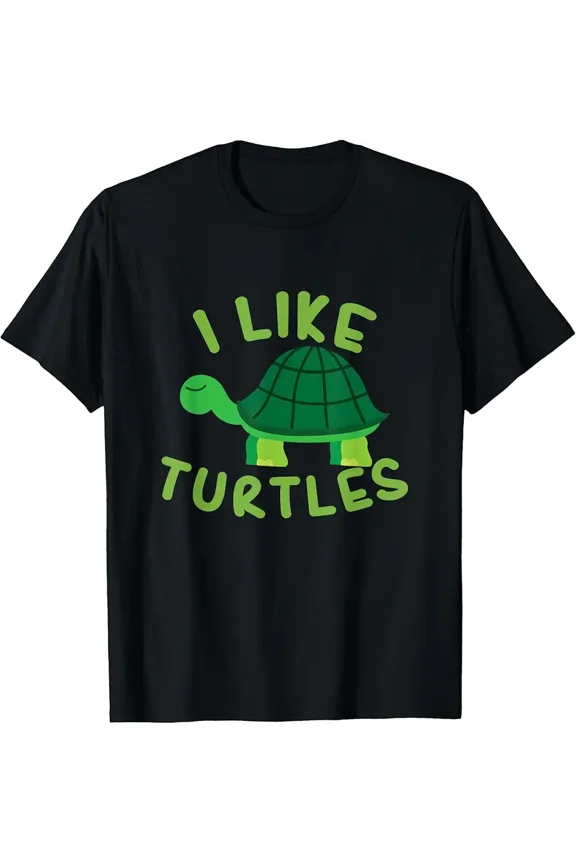 I Like Turtles Tortoise Sea Animal Funny Gift T-Shirt