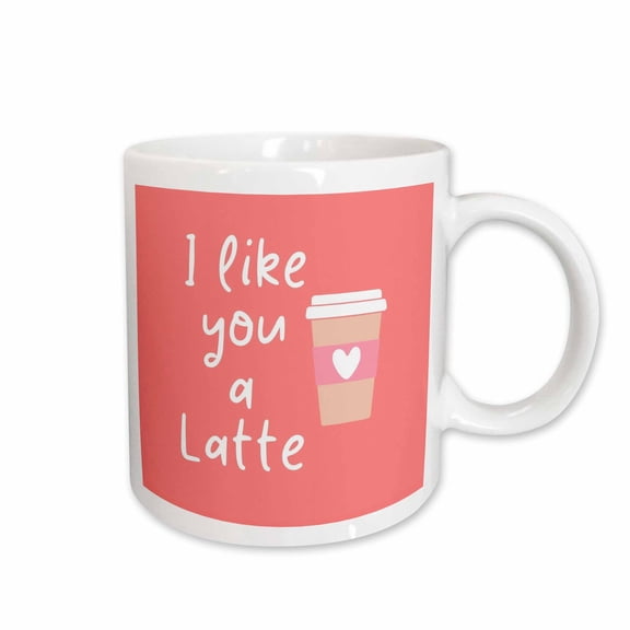 3drose, I Like You a Latte, 15oz Mug