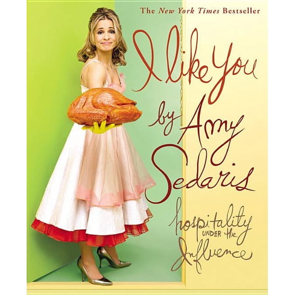 I Like You: Hospitality Under the Influence, (Paperback)