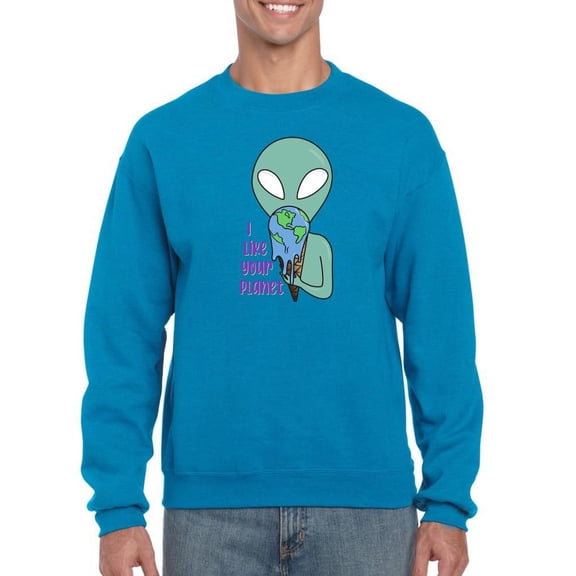 I Like Your Planet Sweatshirt Men -Smartprints Designs, Male 3X-Large