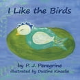 thumbnail image 1 of I Like the Birds, (Paperback), 1 of 1
