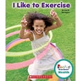 thumbnail image 1 of Pre-Owned I Like to Exercise (Library Binding) 9780531210116, 1 of 1